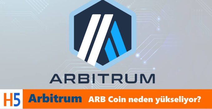 1 Arbitrum ne kadar? Arbitrum Coin Fiyat kaç TL? ARB Coin neden yükseliyor? Arbitrum Coin yorum ve Arbitrum Coin Geleceği