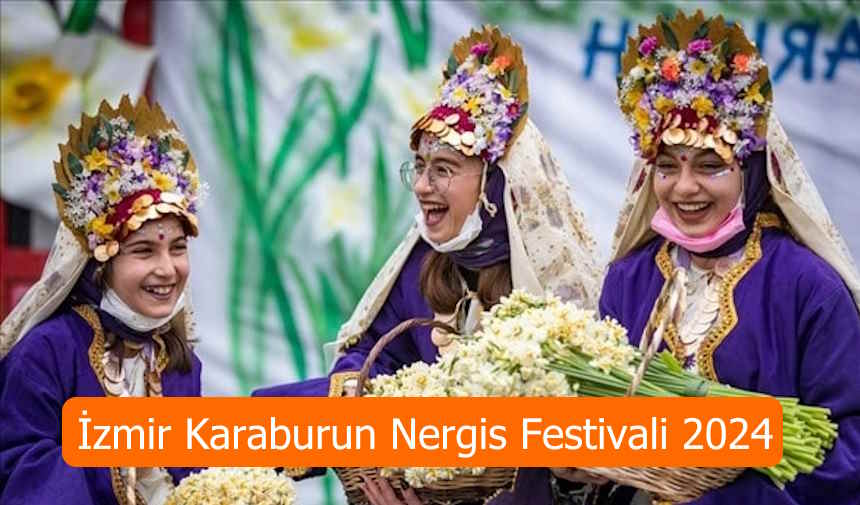 İzmir Karaburun Nergis Festivali 2024 Ne Zaman Başlıyor?