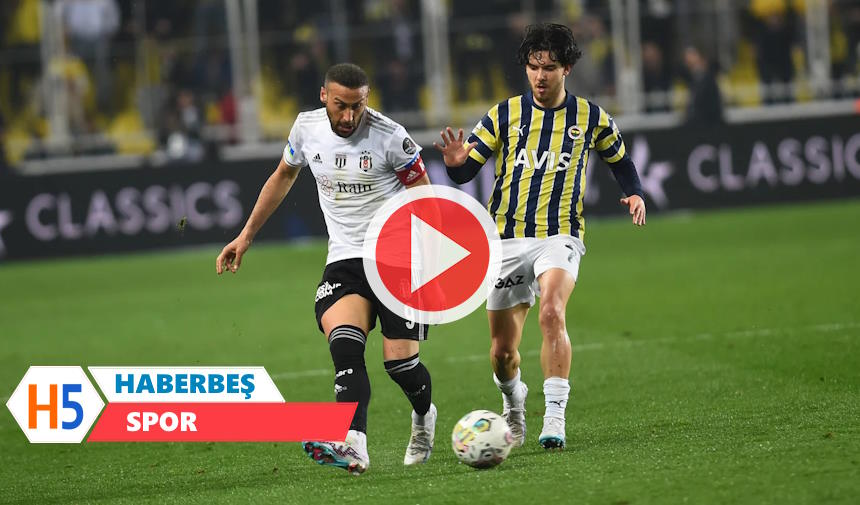 Fenerbahçe Beşiktaş Maçı Ne Zaman Saat Kaçta Hangi Kanalda?